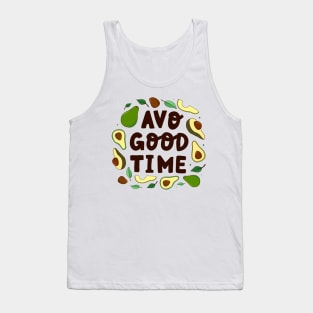 avo good time avocado Tank Top